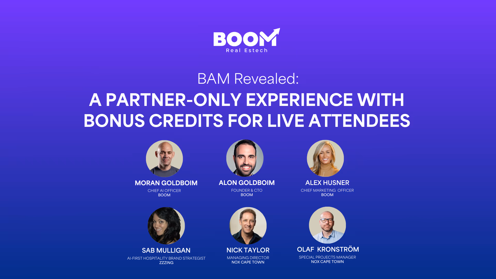BAM Revealed: A Partner-Only Experience